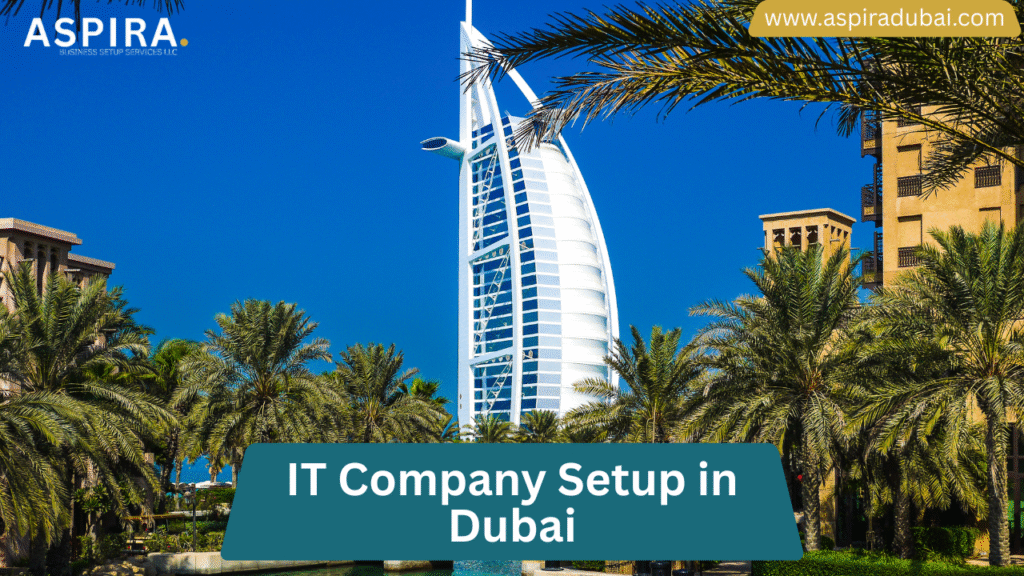 IT Company setup in Dubai