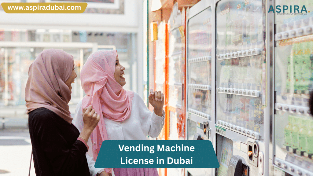Vending Machine License in Dubai