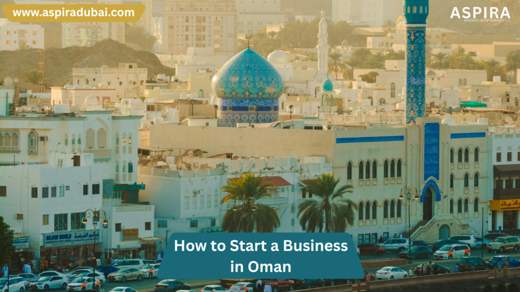 Start a Business in Oman